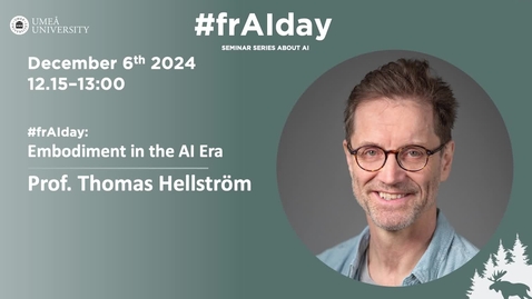Thumbnail for Embodiment in the AI Era - Thomas Hellström