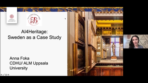 Thumbnail for Anna Foka: AI4Heritage: Sweden as Case Study