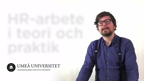 Thumbnail for HR-arbete i teori och praktik, 15 hp