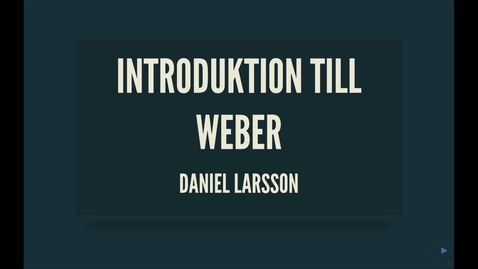 Thumbnail for Weber1: Introduktion