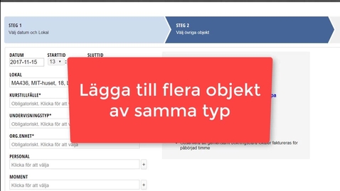 Thumbnail for Lägga till flera objekt av samma typ - TimeEdit