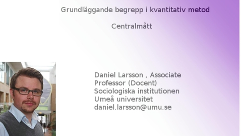 Thumbnail for Grundläggande begrepp inom samhällsvetenskaplig kvantitativ metod: centralmått