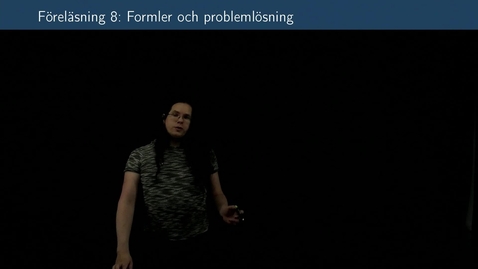 Thumbnail for Föreläsning 8b - Basfärdigheter i algebra