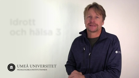 Thumbnail for Idrott och hälsa 3