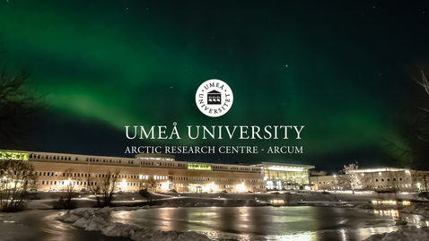 Thumbnail for Arktiska forskare vid Umeå Universitet