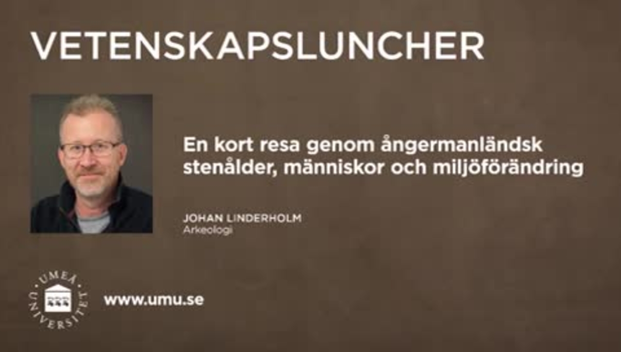 Vetenskapsluncher Johan Linderholm