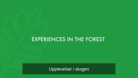 Thumbnail for Upplevelser i skogen, svensk text