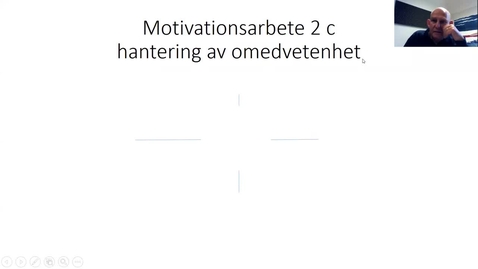 Thumbnail for Motivationsarbete 2c: Begreppshantering mellan innehåll och form