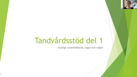 Thumbnail for Tandvårdsstöd del 1