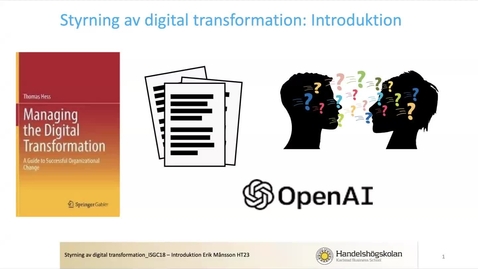 Thumbnail for Erik Månsson Intro Styrning av digital transformation HT23