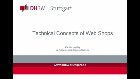 Thumbnail for Technical Concepts of Web Shops by Kai Holzweissig, DHBW