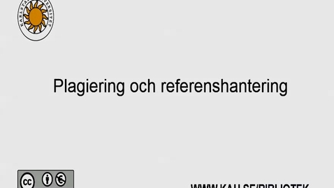 Thumbnail for Plagiering och referenshantering