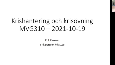 Thumbnail for MVG310 Föreläsning om krisberedskap