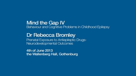 Thumbnail for Prenatal Exposure to Antiepileptic Drugs - Neurodevelopmental Outcomes