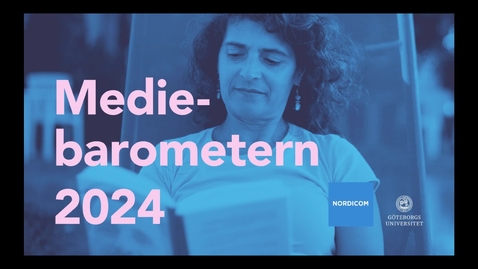 Thumbnail for Mediebarometern 2024