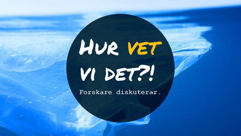 Thumbnail for Plastkusten Bohuslän - Hur vet vi det?