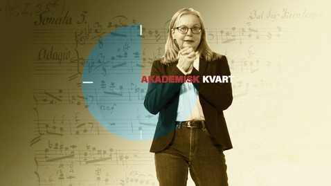 Thumbnail for Akademisk kvart: Musik och affekt