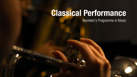 Thumbnail for Classical performance, bachelor’s programme