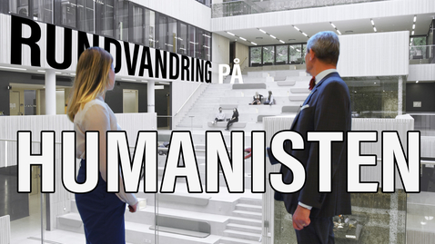 Thumbnail for Rundvandring på Humanisten