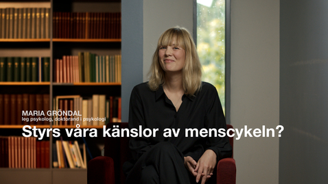 Thumbnail for Styrs våra känslor av menscykeln?