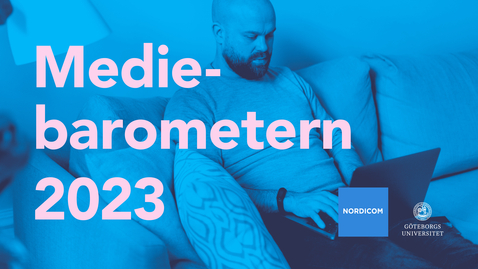 Thumbnail for Mediebarometern 2023