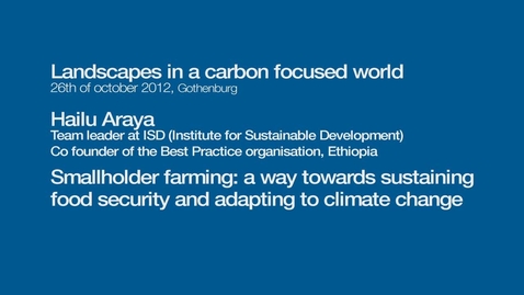 Thumbnail for Smallholder farming: a way towards sustaining food security and adapting to climate change