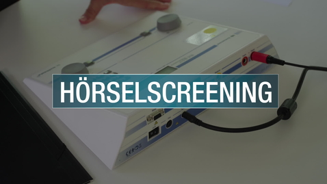 Thumbnail for Hörselscreening