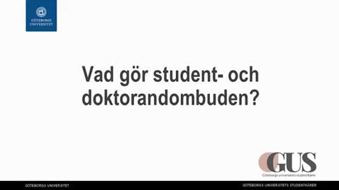 Thumbnail for Vad gör student- och doktorandombuden?