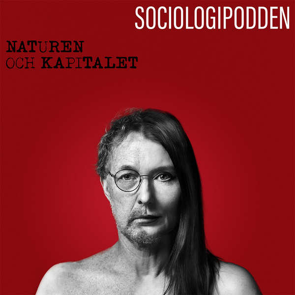 1. Naturen och kapitalet episode artwork