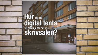 Entry thumbnail. Go to Hur går en digital tenta till och hur ser det ut i skrivsalen? with duration: 2 minuter, 5 sekunder