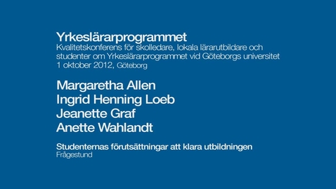 Thumbnail for Studenternas förutsättningar att klara utbildningen - frågestund