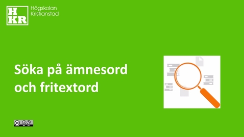 Thumbnail for Söka på ämnesord och fritextord