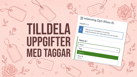 Thumbnail for Tilldela uppgifter med taggar