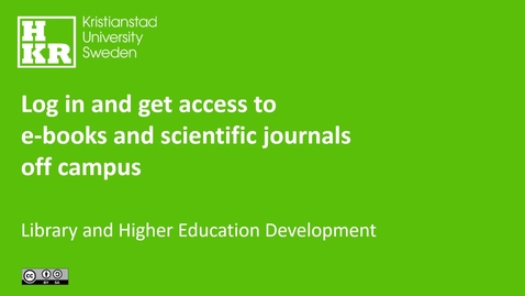 Thumbnail for Log in and get access to e-books and scientific journals off campus