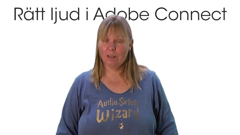 Thumbnail for Rätt ljud i Adobe Connect