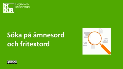 Thumbnail for Söka på ämnesord och fritextord