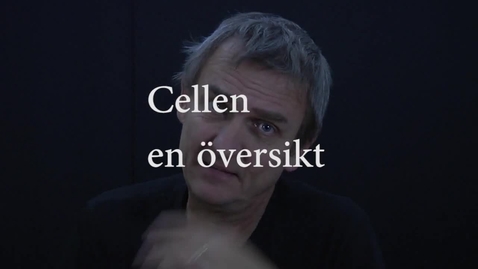 Thumbnail for Cellen en översikt