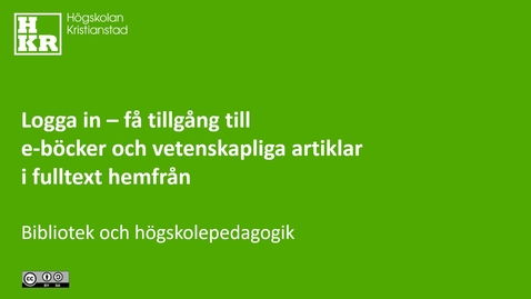 Thumbnail for Logga in och få tillgång till e-böcker och vetenskapliga artiklar i fulltext hemifrån