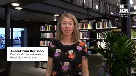 Thumbnail for Personcentrerad vård och ledarskap vid särskilt boende – etiska utmaningar i ljuset av Covid -19, PERLE-C - Anna-Carin Karlsson