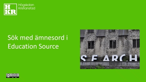 Thumbnail for Söka med ämnesord I Education Source