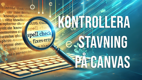 Thumbnail for Stavningskontroll i Canvas - finns det?