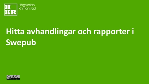 Thumbnail for Hitta avhandlingar och rapporter i Swepub