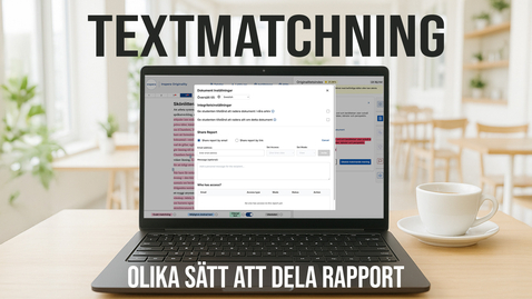 Thumbnail for Textmatchning - Dela rapport