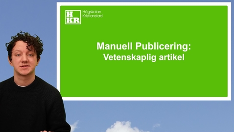 Thumbnail for 05 Manuell publicering av vetenskaplig artikel