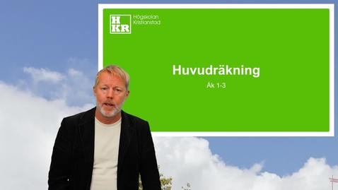 Thumbnail for Huvudräkning åk 1-3