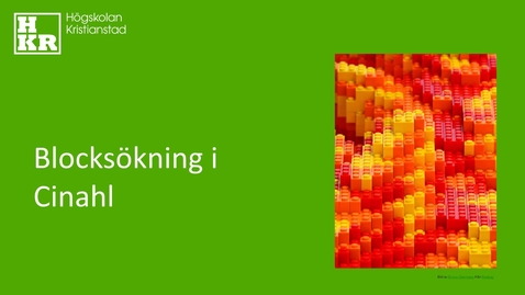 Thumbnail for Blocksökning i Cinahl