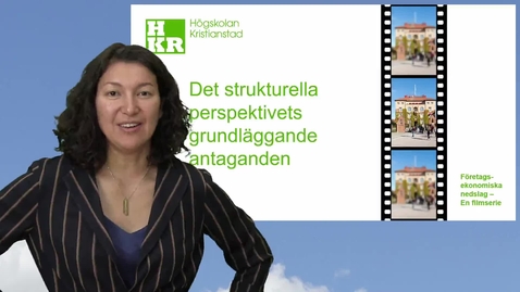 Thumbnail for Det strukturella perspektivets grundläggande antaganden