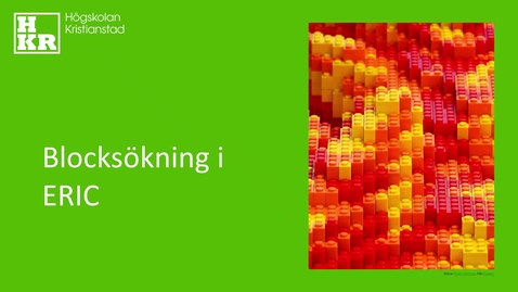 Thumbnail for Blocksökning i ERIC