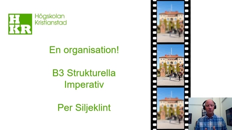 Thumbnail for Organisationer strukturella imperativ 5