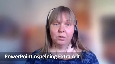 Thumbnail for PowerPoint-inspelning de luxe extra allt